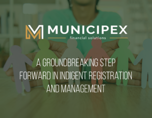 A Groundbreaking step forward in indigent registration and management