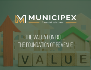 The Valuation Roll The Foundation of Revenue